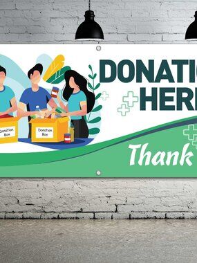 DONATIONS HERE Vinyl Banner 2.5'x6' Sign Charity Facility Signage Donate Bin